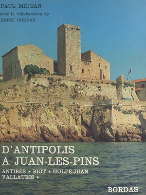 cover image of D'Antipolis à Juan-les-Pins